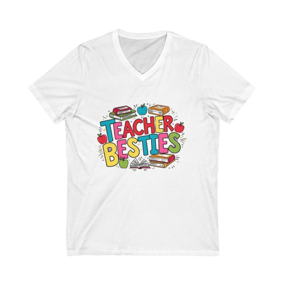 Teacher Besties - Unisex V-Neck Tee