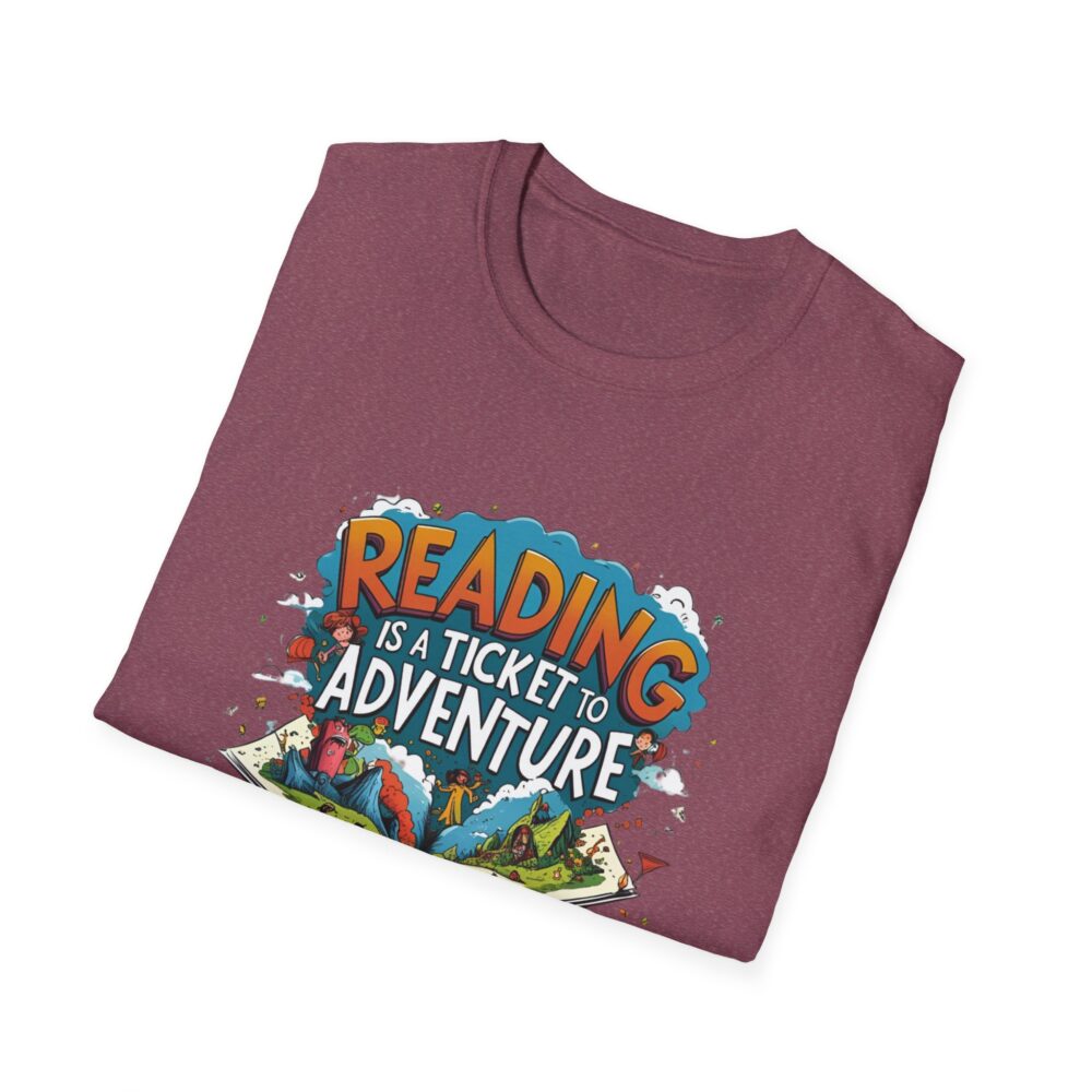Reading is a Ticket to Adventure - Unisex Soft Style T-Shirt - Image 60