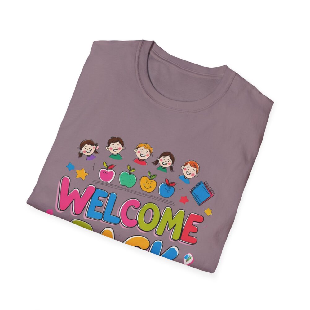 Welcome Back - Unisex Soft style T-Shirt - Image 52