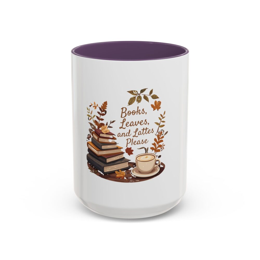 Books, Leaves, and Lattes Please - Coffee Mug - Image 57