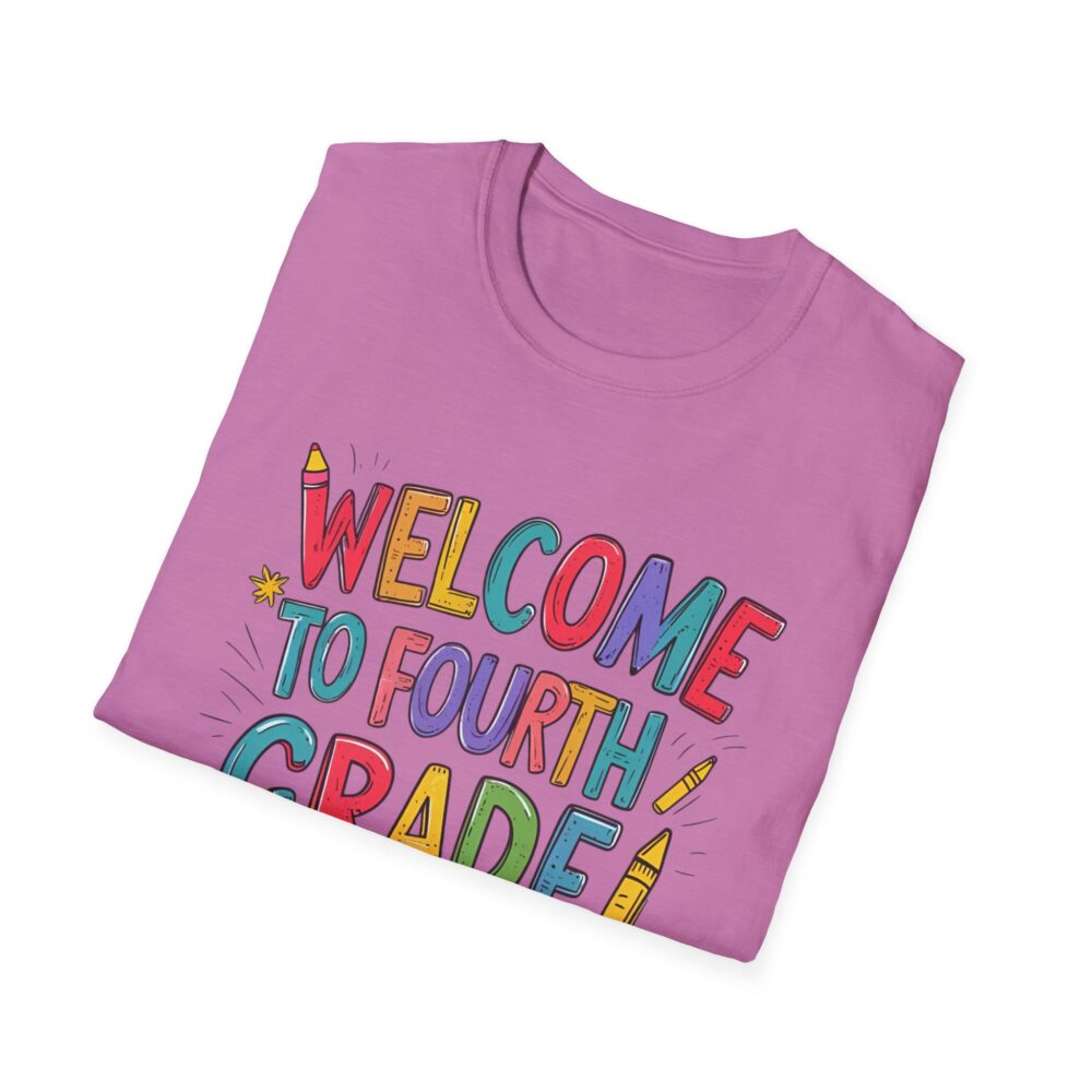 Welcome to Fourth Grade - Unisex Soft style T-Shirt - Image 48