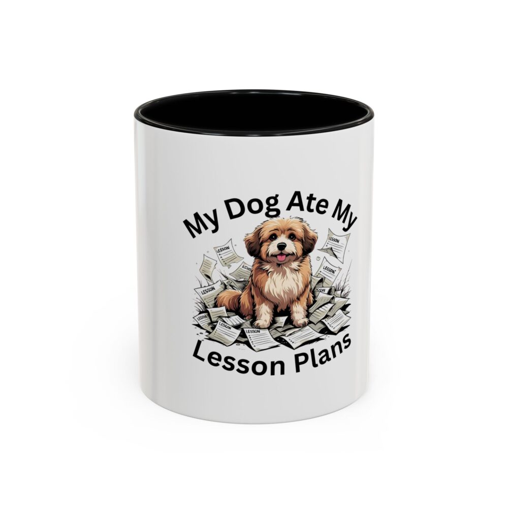 My Dog Ate My Lesson Plans - Coffee Mug