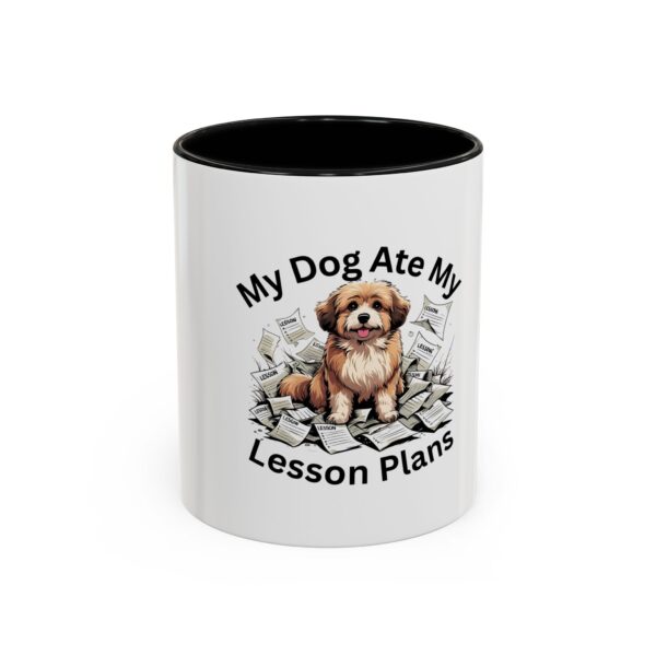 My Dog Ate My Lesson Plans - Coffee Mug