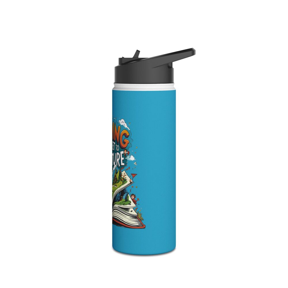 Reading is a Ticket to Adventure (turquoise) - Stainless Steel Water Bottle - Image 8