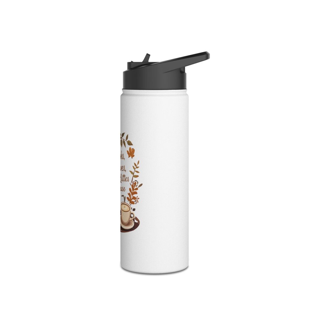 Books, Leaves, and Lattes Please-Stainless Steel Water Bottle - Image 8