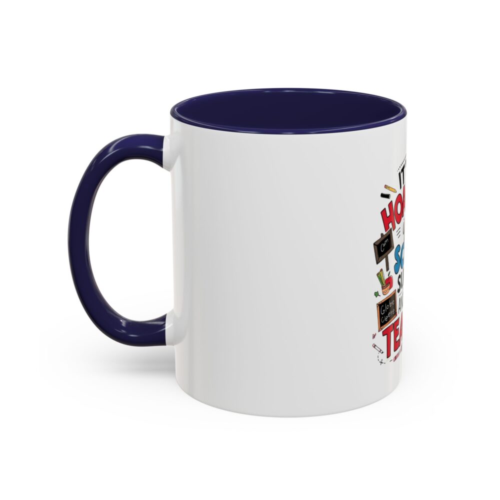 It's Not Hoarding If It's School Supplies and You're a ...-Coffee Mug (11, 15oz) - Image 7