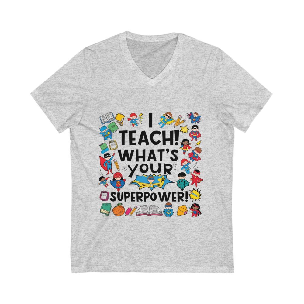 I Teach What's Your Superpower - Unisex V-Neck Tee - Image 3