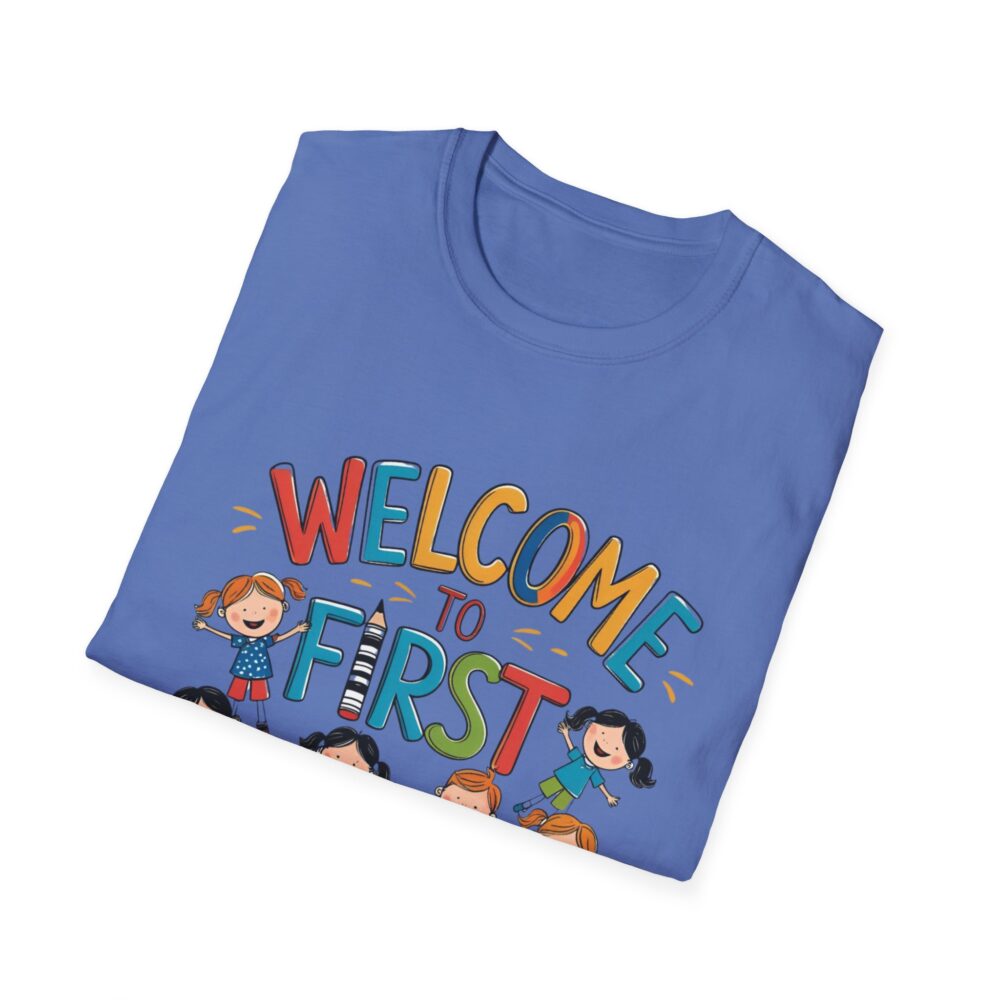 Welcome to First Grade - Unisex Soft style T-Shirt - Image 32