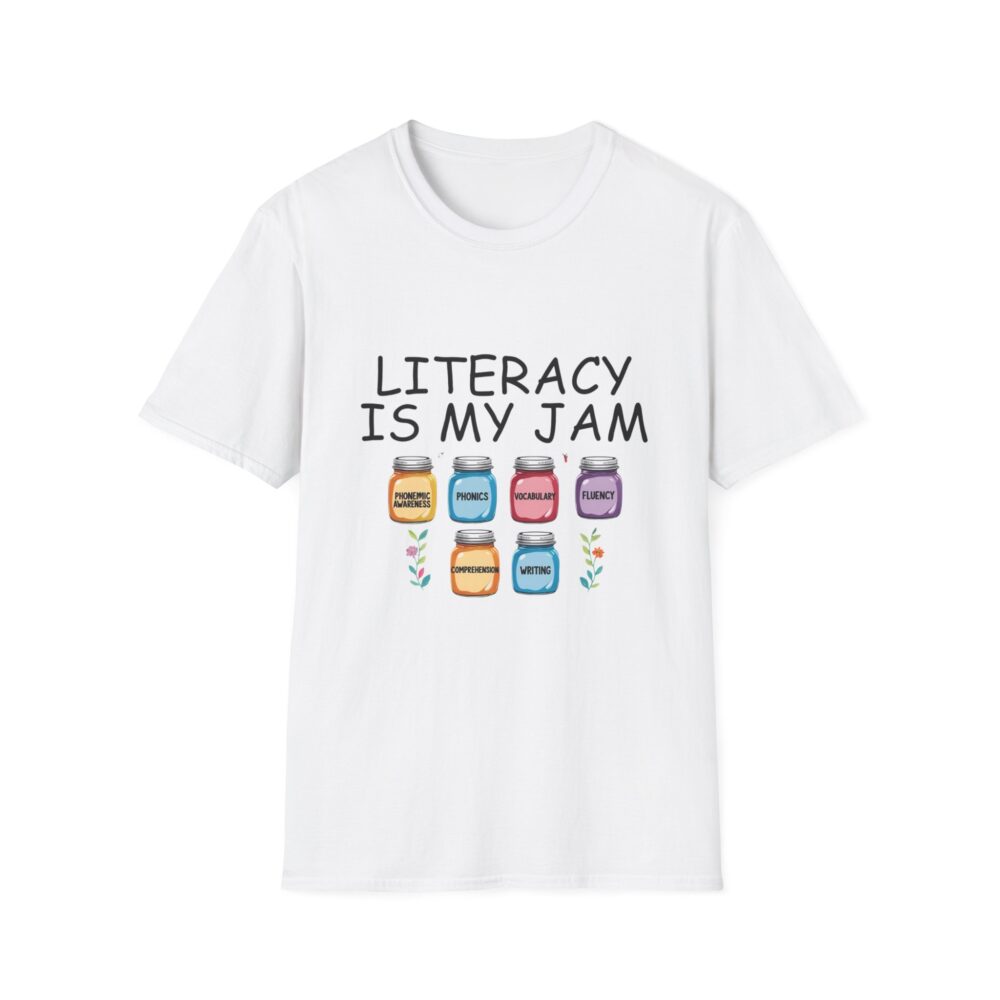Literacy is My Jam - Unisex Soft Style T-Shirt