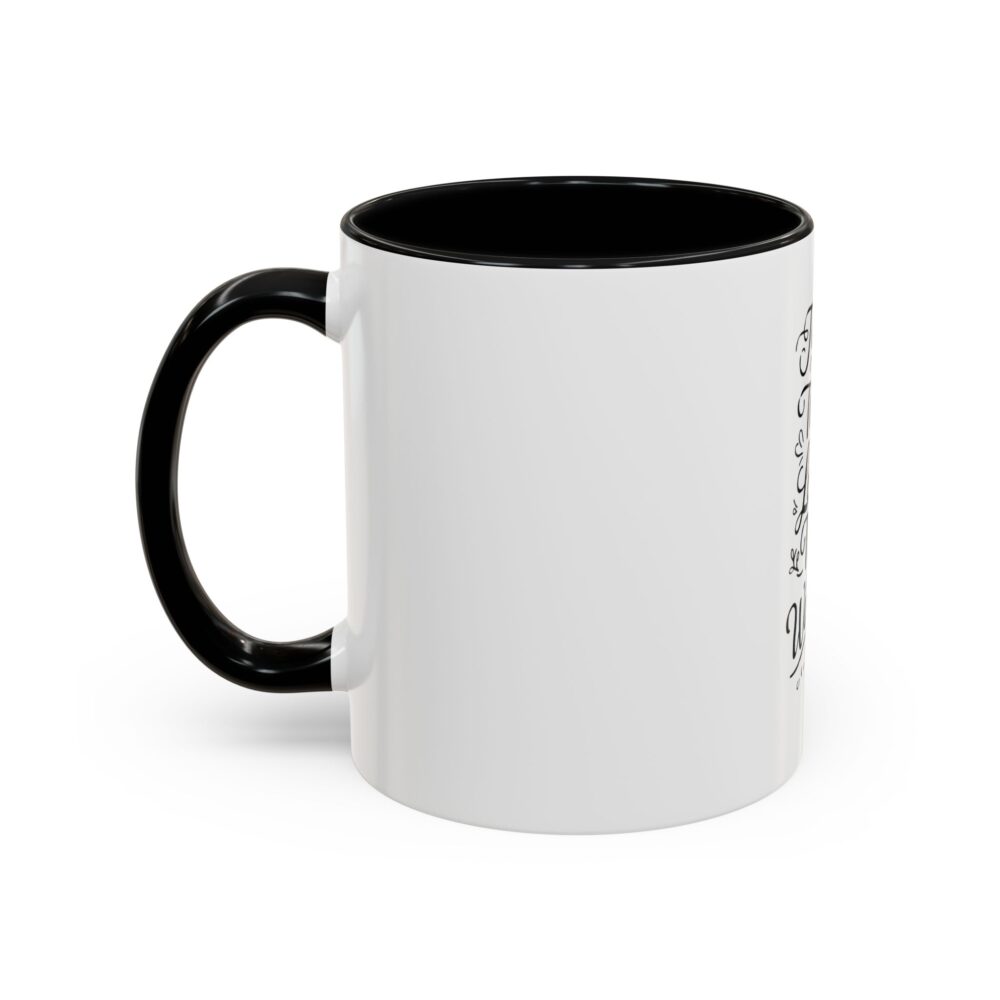 Teach Them, Love Them, Watch Them Grow - Coffee Mug (11, 15oz) - Image 3