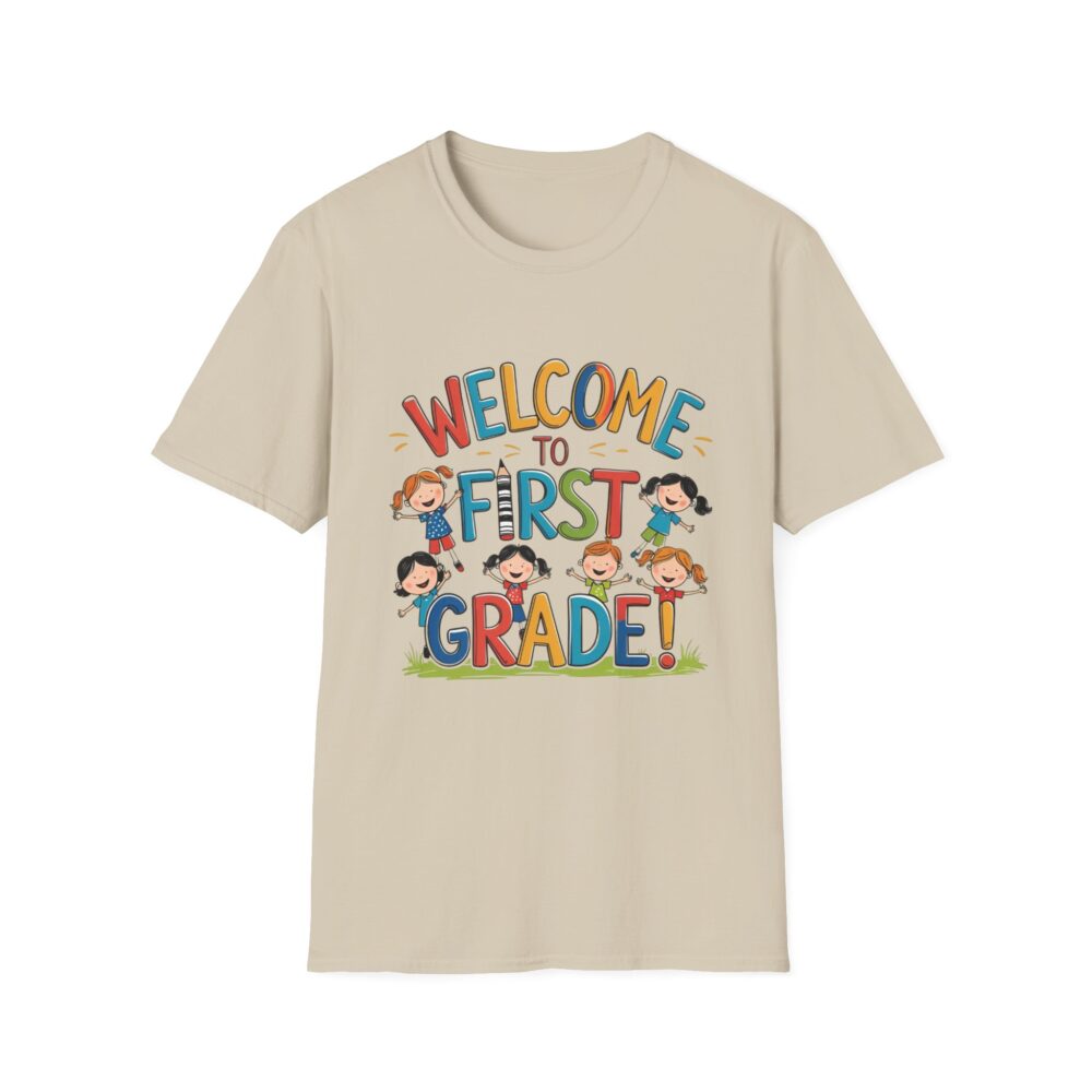Welcome to First Grade - Unisex Soft style T-Shirt - Image 9