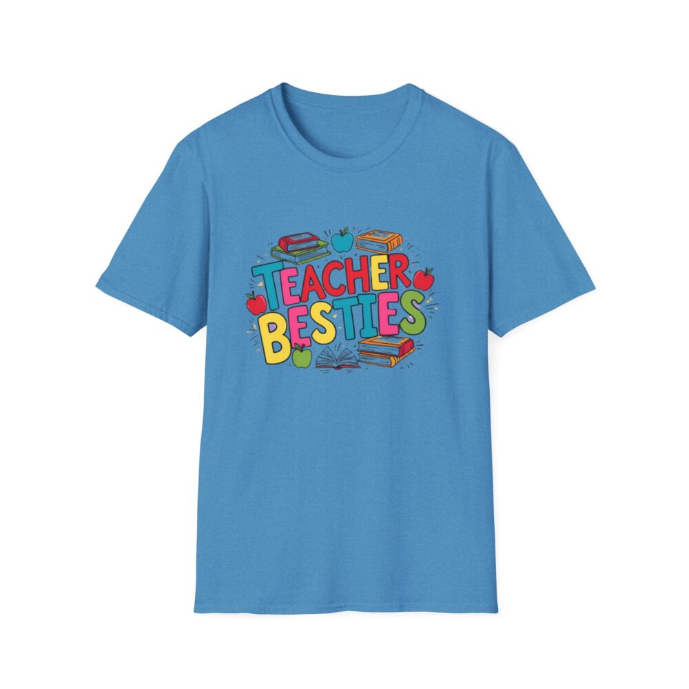 Teacher Besties - Unisex Soft style T-Shirt - Image 29