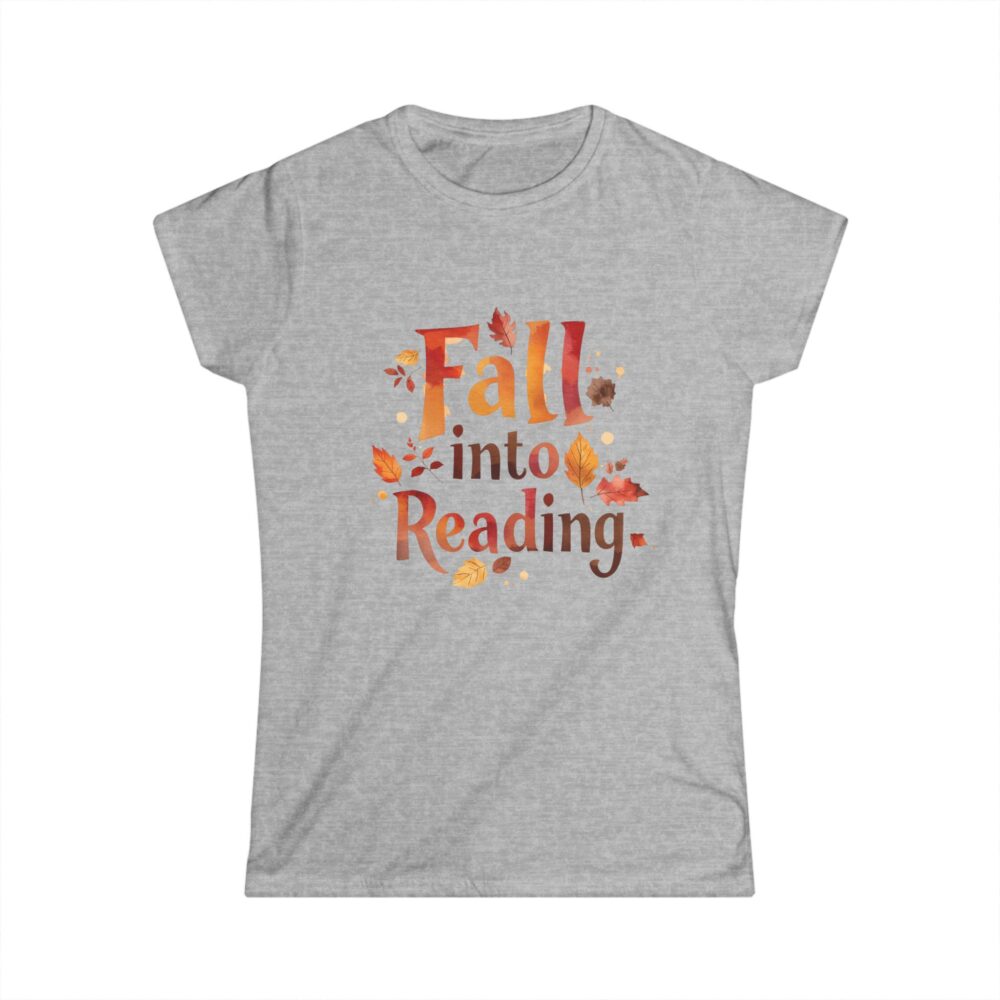 Fall Into Reading-Women's Soft style t-shirt - Image 7