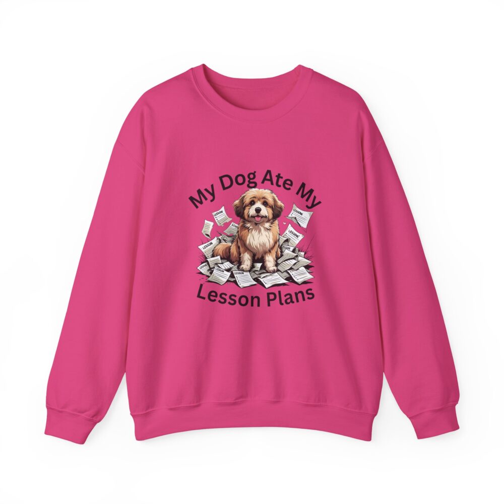My Dog Ate My Lesson Plans -  Crewneck Sweatshirt - Image 45