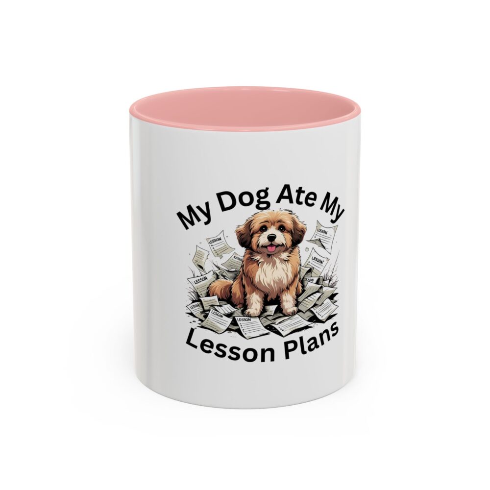 My Dog Ate My Lesson Plans - Coffee Mug - Image 9