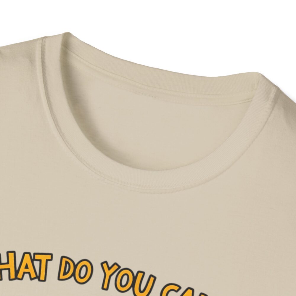 What Do You Call a Teacher Who is Happy on Monday? -  Unisex Soft Style T-Shirt - Image 11