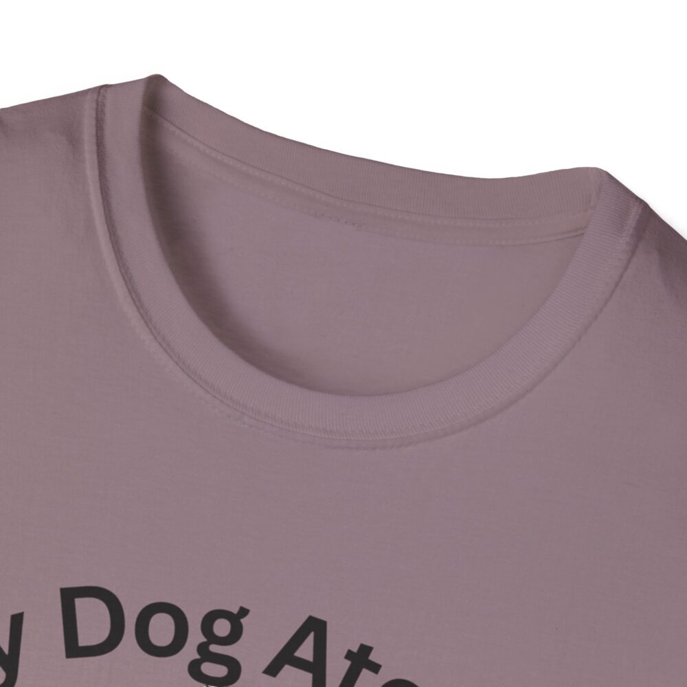 My Dog Ate My Lesson Plans - Unisex Soft style T-Shirt - Image 47