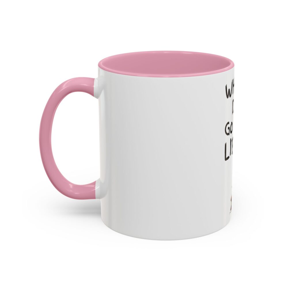 When in Doubt Go To The Library - Colorful Mugs (11oz, 15oz) - Image 24