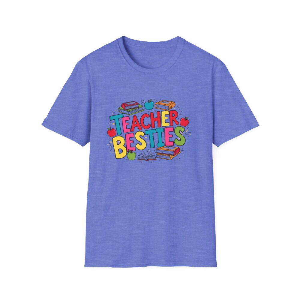 Teacher Besties - Unisex Soft style T-Shirt - Image 37