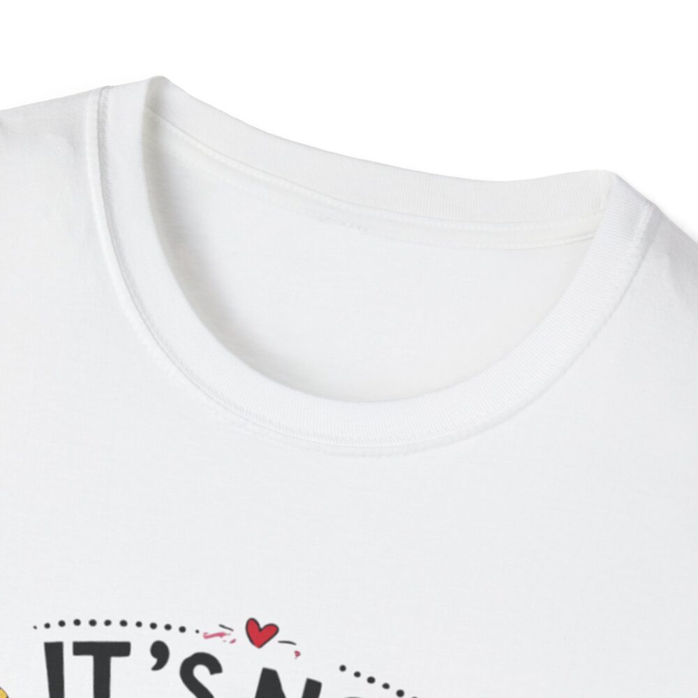 It's Not Hoarding If It's School Supplies... - Unisex Soft Style T-Shirt - Image 3