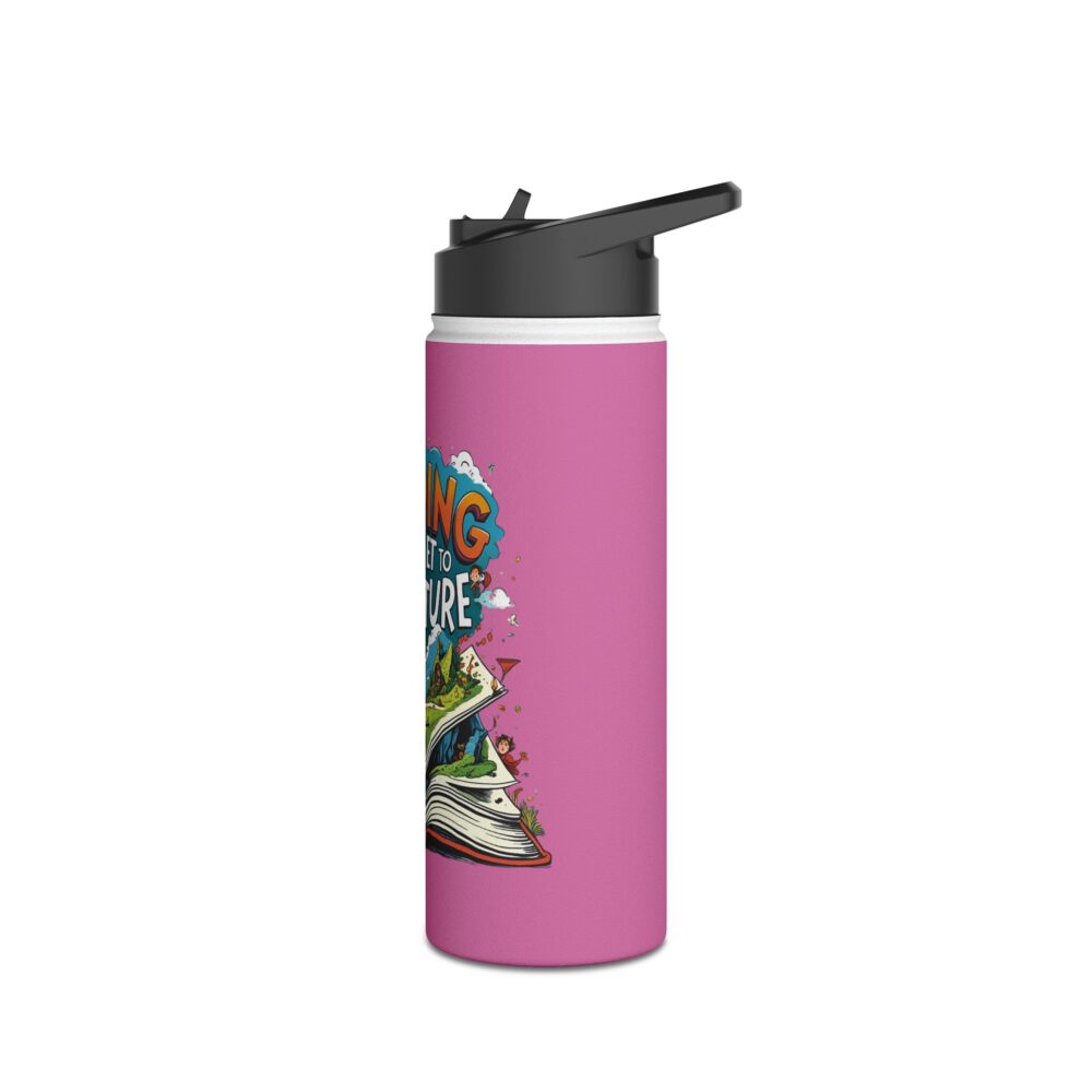 Reading is a Ticket to Adventure (pink) - Stainless Steel Water Bottle - Image 8