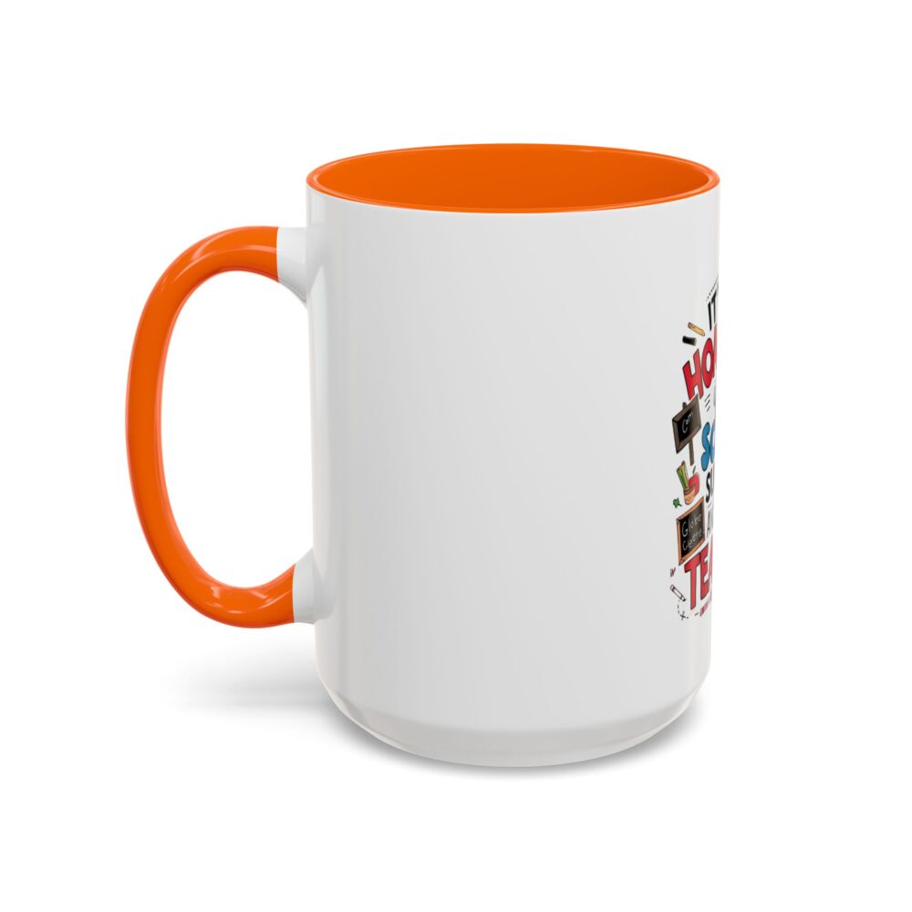 It's Not Hoarding If It's School Supplies and You're a ...-Coffee Mug (11, 15oz) - Image 55