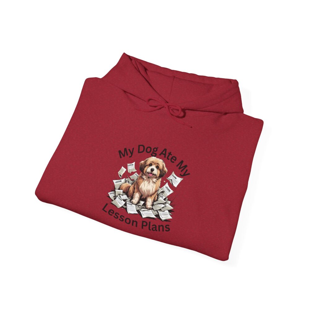 My Dog Ate My Lesson Plans - Unisex Hoodie - Image 52