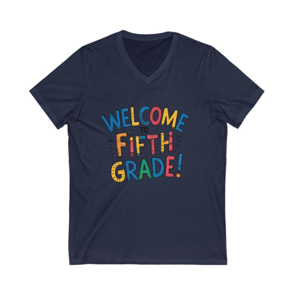 Welcome to Fifth Grade - Unisex V-Neck Tee - Image 19