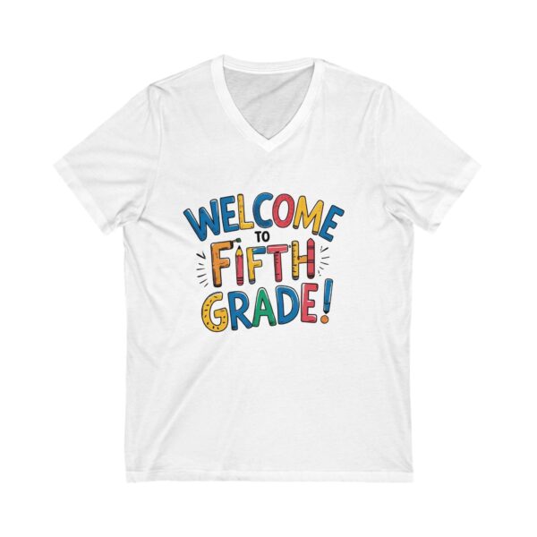 Welcome to Fifth Grade - Unisex V-Neck Tee