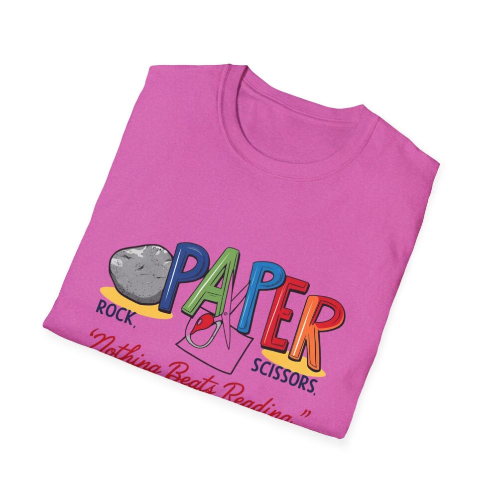 Rock, Paper, Scissors, Nothing Beats Reading - Unisex Soft Style T-Shirt - Image 52