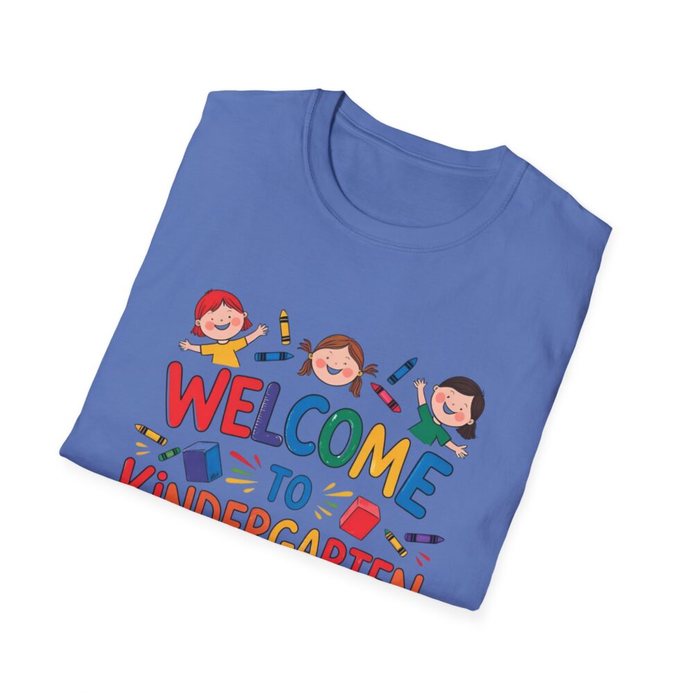 Welcome to Kindergarten - Unisex Soft style T-Shirt - Image 32