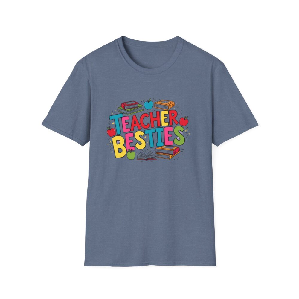Teacher Besties - Unisex Soft style T-Shirt - Image 41