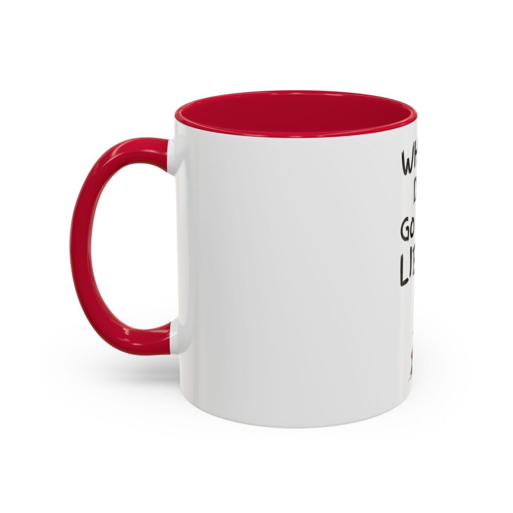 When in Doubt Go To The Library - Colorful Mugs (11oz, 15oz) - Image 28