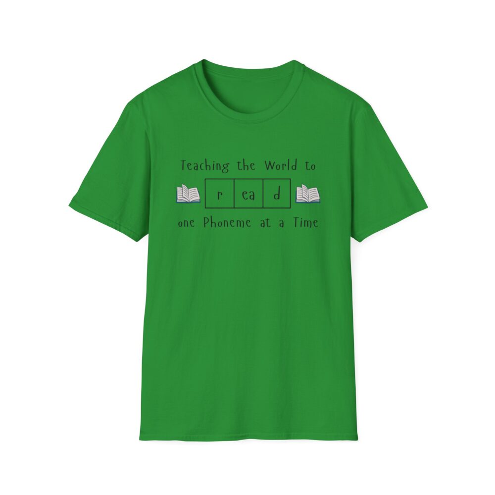 Teaching the World to "Read" One Phoneme at a Time - Unisex Soft style T-Shirt - Image 25
