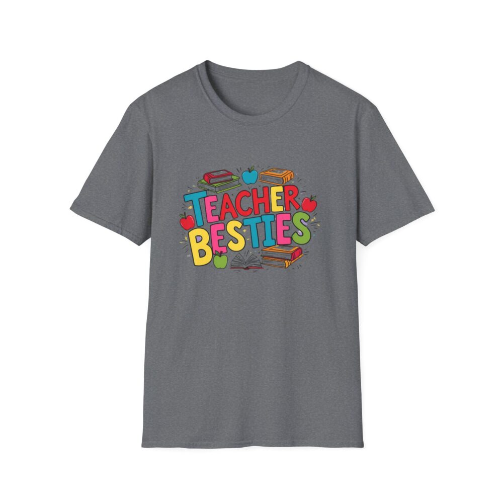 Teacher Besties - Unisex Soft style T-Shirt - Image 21