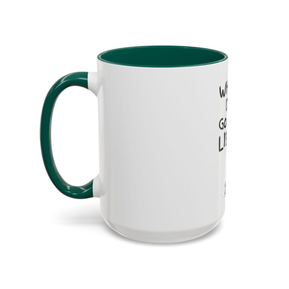 When in Doubt Go To The Library - Colorful Mugs (11oz, 15oz) - Image 40