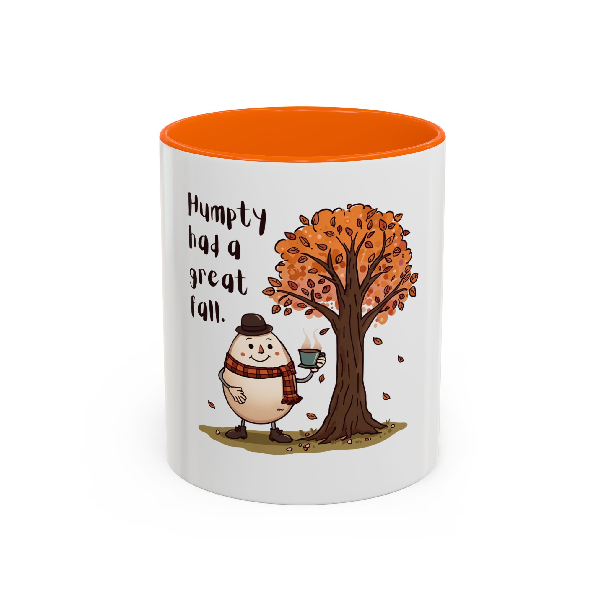 Humpty had a great Fall- Coffee Mug - Image 41