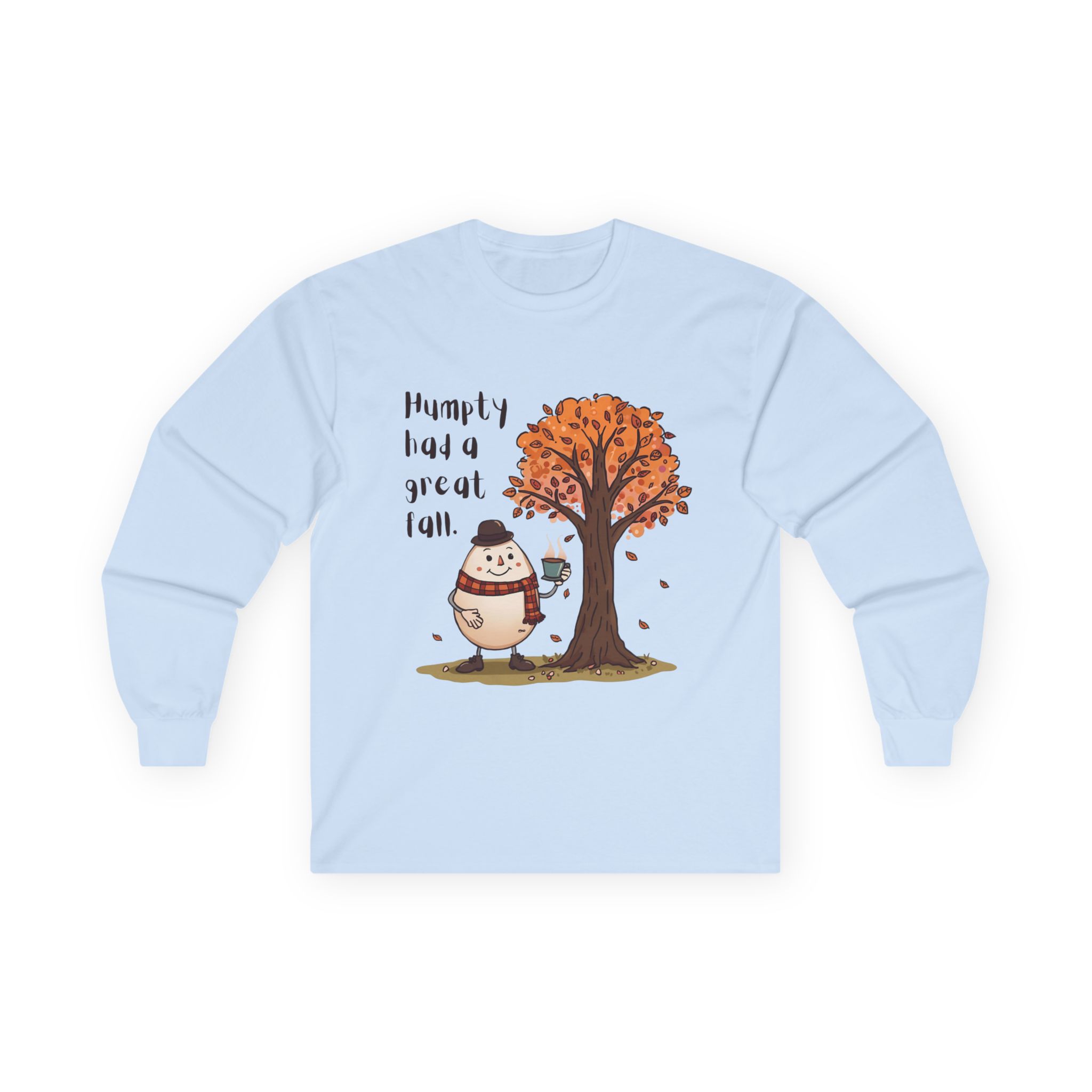 Humpty had a great Fall - Unisex Long Sleeve Tee - Image 16