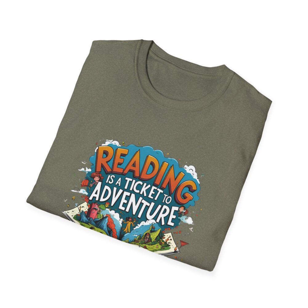 Reading is a Ticket to Adventure - Unisex Soft Style T-Shirt - Image 24
