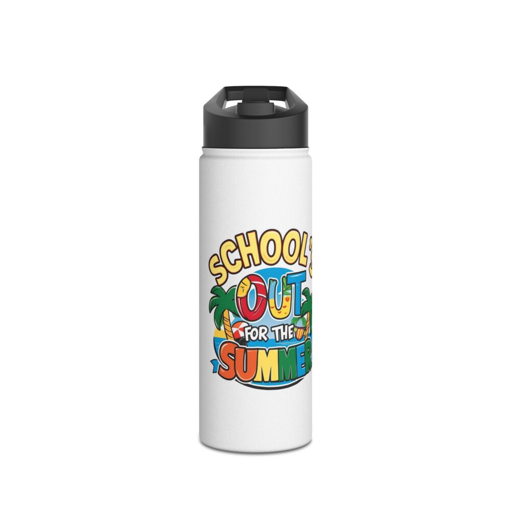 School's Out for the Summer - Stainless Steel Water Bottle - Image 5