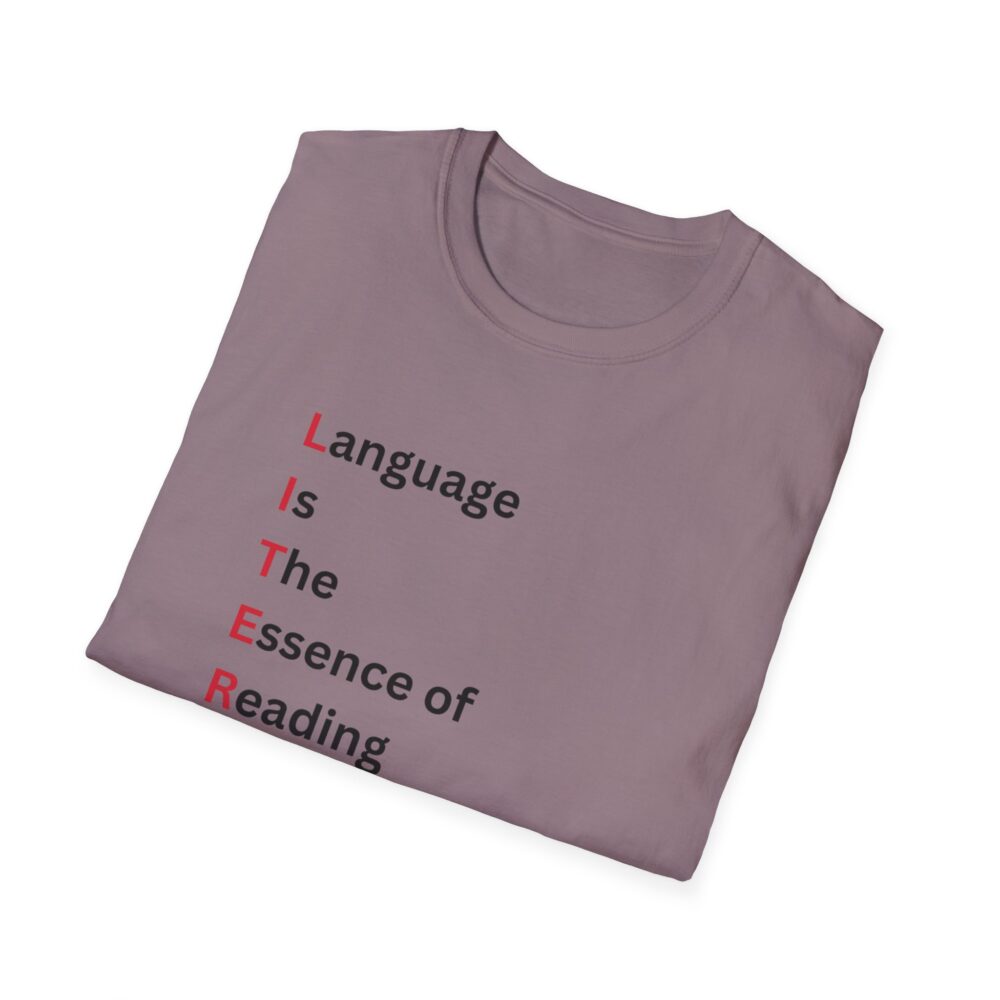 LITERACY - Unisex Soft style T-Shirt - Image 52