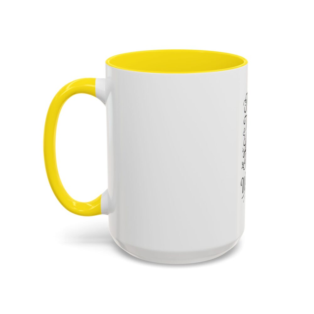 Teach Them, Love Them, Watch Them Grow - Coffee Mug (11, 15oz) - Image 63