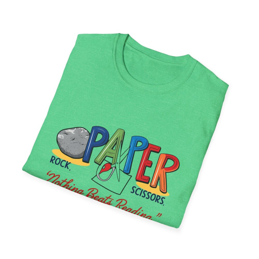 Rock, Paper, Scissors, Nothing Beats Reading - Unisex Soft Style T-Shirt - Image 28