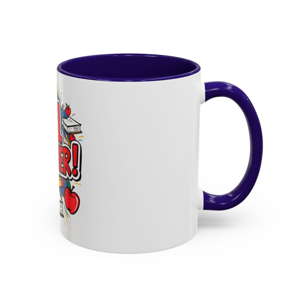 #1 Teacher - Colorful Mugs (11oz, 15oz) - Image 6