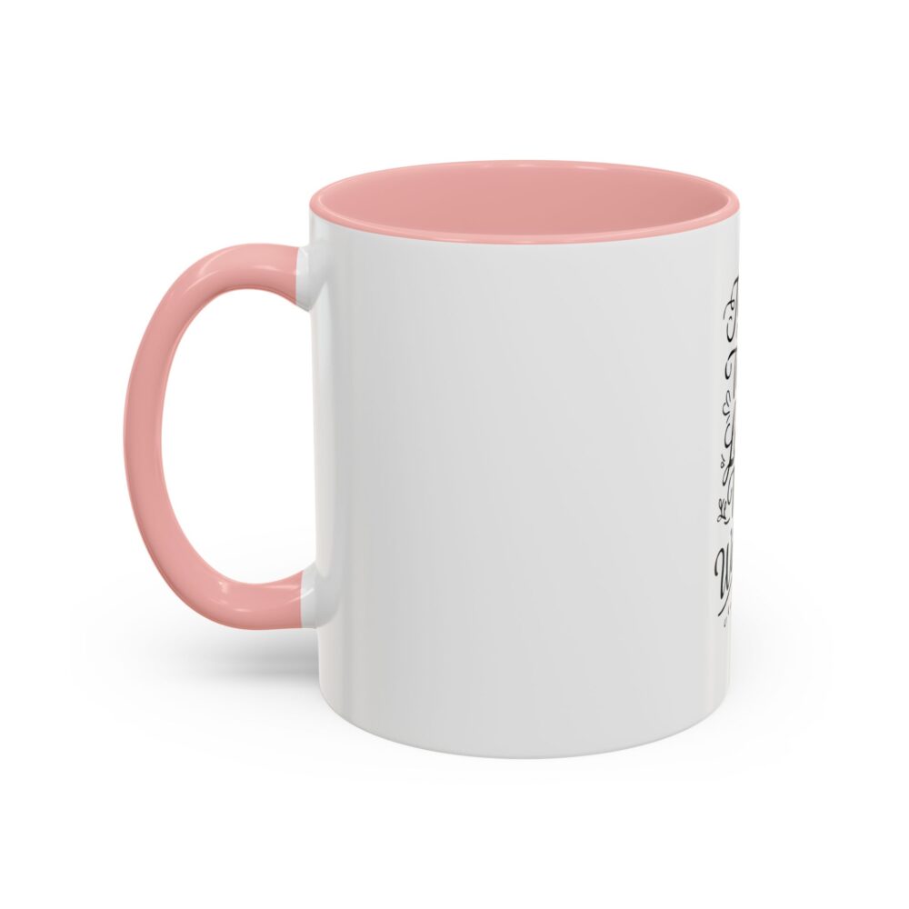 Teach Them, Love Them, Watch Them Grow - Coffee Mug (11, 15oz) - Image 11