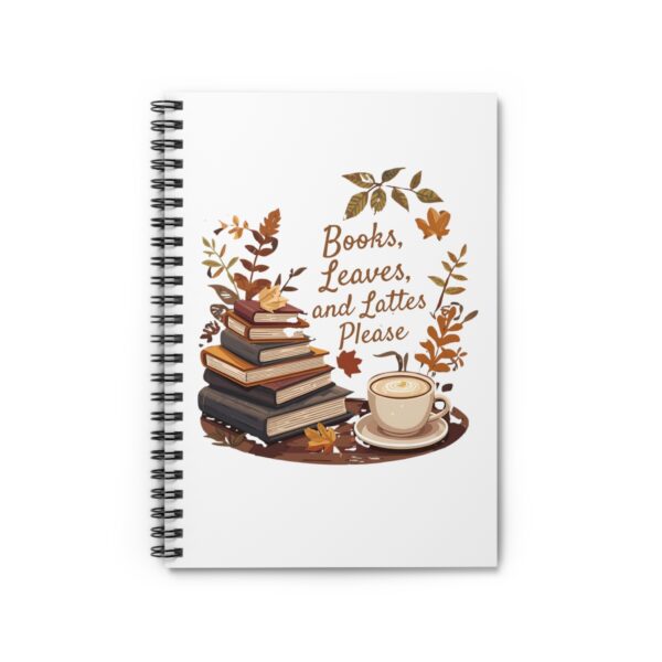 Books, Leaves, and Lattes Please - Writing Journal