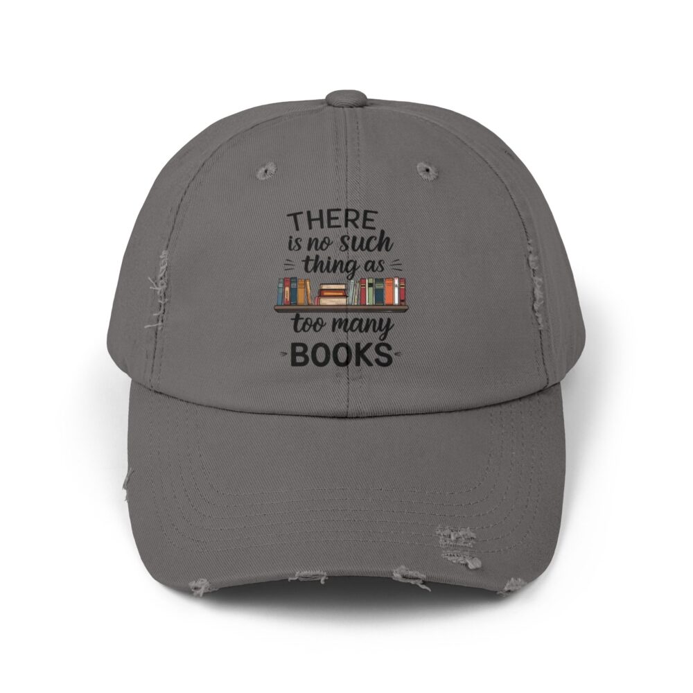There is no Such Thing as Too Many Books - Unisex Adjustable Baseball Cap - Image 17