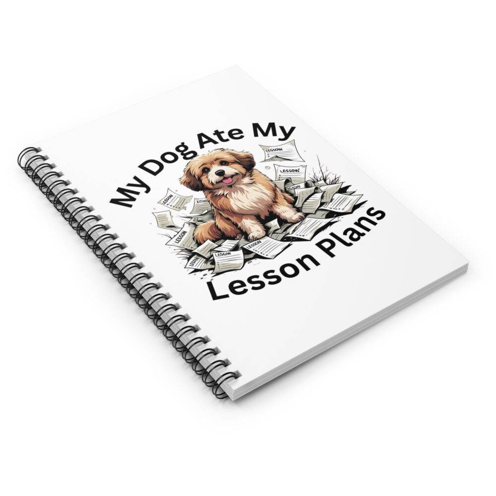 My Dog Ate My Lesson Plans - Writing Journal - Image 3
