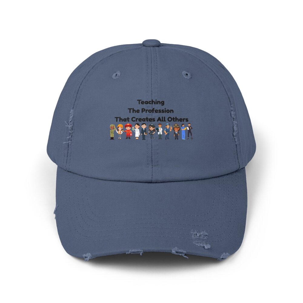 Teaching The Profession That Creates All Others-Unisex Adjustable Baseball Cap - Image 13