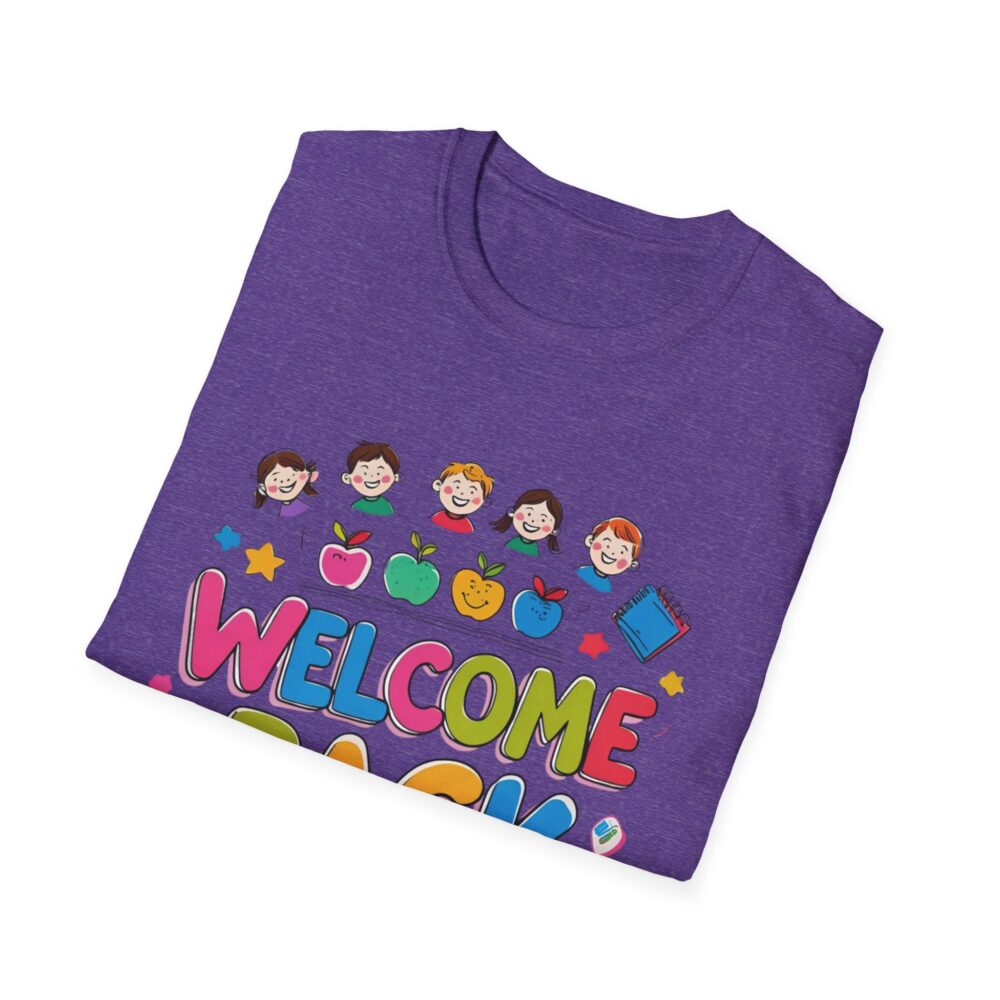 Welcome Back - Unisex Soft style T-Shirt - Image 44